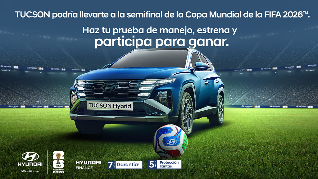 Hyundai TUCSON te lleva al Mundial 2026